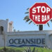 Oceanside Stop the Ban Letter Drive – Saturday May 7