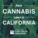 California Cannabis Laws 2023 Legislative Updates